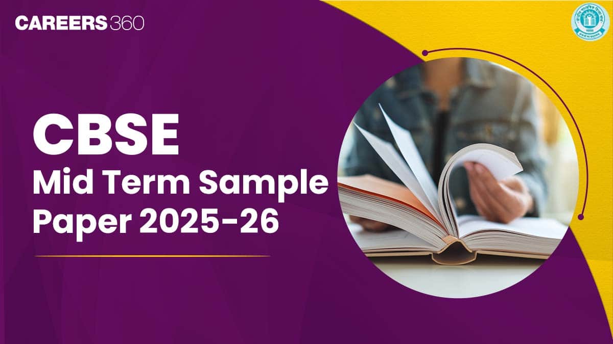 CBSE Mid Term Sample Paper 2025-26 (Class 10 & 12) | Download PDFs with Solutions